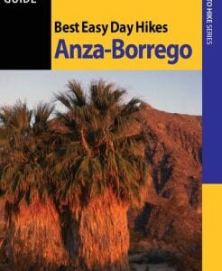 Sunbelt Publications Best Easy Day Hikes Anza Borrego Borrego Outfitters