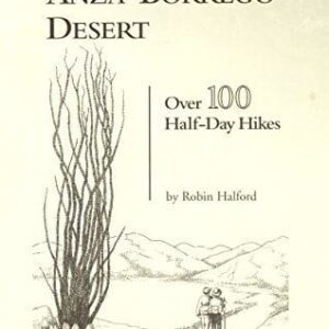 Sunbelt Publications Hiking Anza Borrego Desert 100 Half Day Hikes Borrego Outfitters