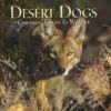 Treasure Chest Books Desert Dogs Coyotes Foxes Woves 12931 Borrego Outfitters